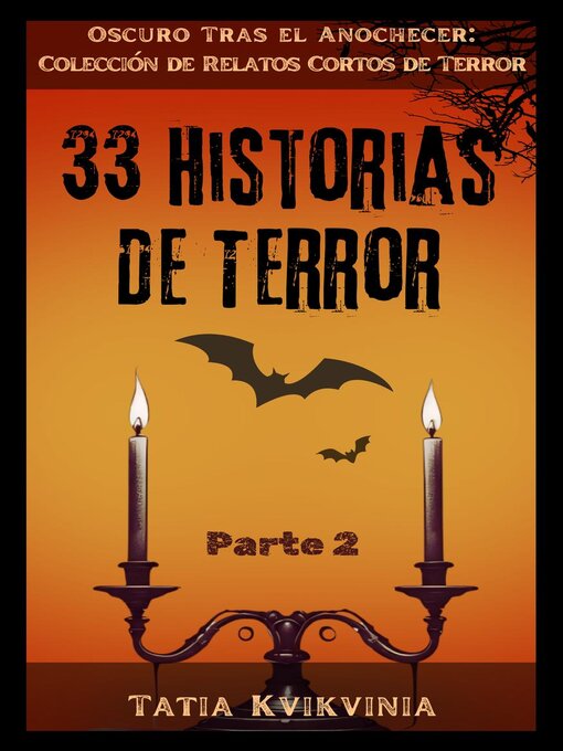 Title details for 33 Historias de Terror – Parte 2 by Tatia Kvikvinia - Available